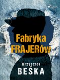 eBook: Fabryka frajerów