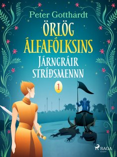 eBook: Örlög álfafólksins 1: Járngráir stríðsmennn