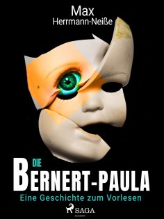 eBook: Die Bernert-Paula. Eine Geschichte zum Vorlesen