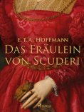 eBook: Das Fräulein von Scuderi