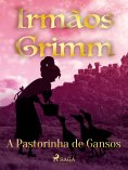 eBook: A Pastorinha de Gansos