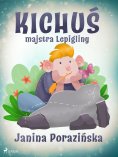 ebook: Kichuś majstra Lepigliny