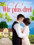 eBook: Wir plus drei