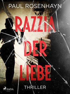 ebook: Razzia der Liebe - Thriller
