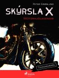 eBook: Skýrsla X - Mótorhjólagengið