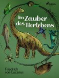 ebook: Im Zauber des Tierlebens