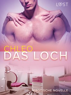 eBook: Das Loch - Erotische Novelle