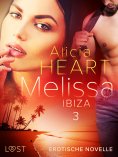 eBook: Melissa 3: Ibiza - Erotische Novelle
