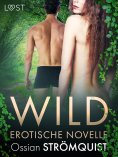 eBook: Wild – Erotische Novelle