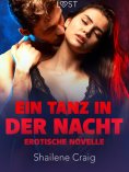 eBook: Ein Tanz in Der Nacht - Erotische Novelle