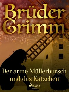 eBook: Der arme Müllerbursch und das Kätzchen