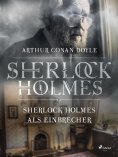 eBook: Sherlock Holmes als Einbrecher