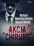 ebook: Akcja "Chirurg"
