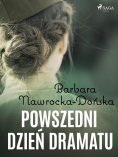 ebook: Powszedni dzień dramatu