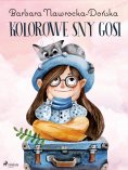 ebook: Kolorowe sny Gosi