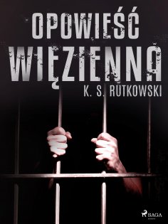 ebook: Opowieść więzienna