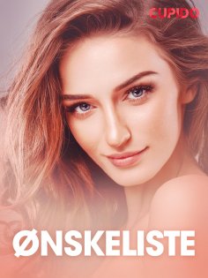 eBook: Ønskeliste - erotiske noveller