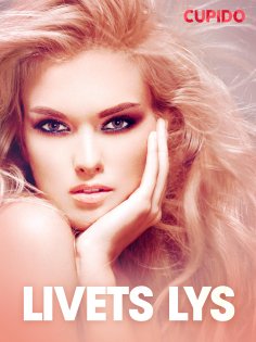 eBook: Livets lys  - erotiske noveller