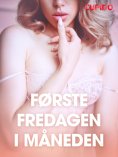 eBook: Første fredagen i måneden - erotiske noveller