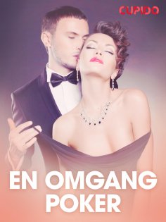 eBook: En omgang poker - erotiske noveller