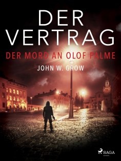 eBook: Der Vertrag - Der Mord an Olof Palme