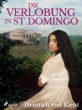 eBook: Die Verlobung in St. Domingo