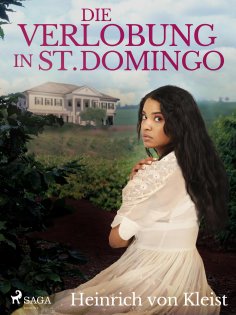 ebook: Die Verlobung in St. Domingo