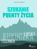 ebook: Szukanie puenty życia