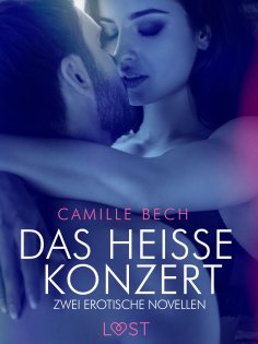 eBook: Das heiße Konzert – Zwei erotische Novellen