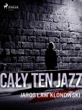ebook: Cały Ten Jazz