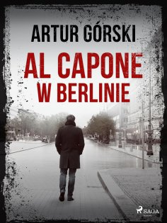 eBook: Al Capone w Berlinie