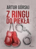 eBook: Z ringu do piekła