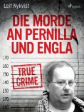 eBook: Die Morde an Pernilla und Engla