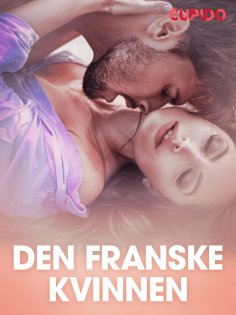 eBook: Den franske kvinnen – erotiske noveller