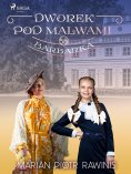 eBook: Dworek pod Malwami 58 - Barbarka