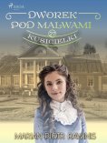 eBook: Dworek pod Malwami 27 - Kusicielki