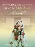 eBook: Dworek pod Malwami 2 - Franciszka