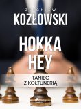 ebook: Hokka hey - taniec z kołtunerią