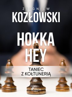 ebook: Hokka hey - taniec z kołtunerią