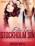 ebook: Stockholm Sin: Mittsommer in Skansen - Erotische Novelle