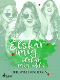 eBook: Elskar mig, elskar mig ekki 1-4