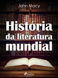 ebook: História da literatura mundial