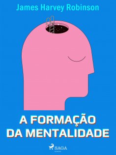 ebook: A formação da mentalidade