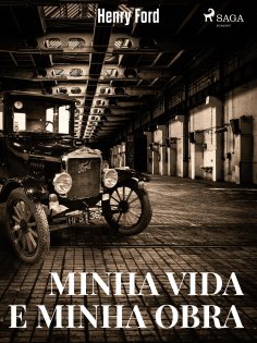 eBook: Minha Vida e Minha Obra