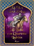 eBook: Ali Babá e os Quarenta Ladrões (As Mil e Uma Noites 1)