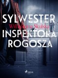 ebook: Sylwester inspektora Rogosza