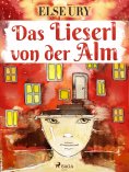 eBook: Das Lieserl von der Alm