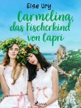 ebook: Carmelina, das Fischerkind von Capri