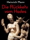 ebook: Die Rückkehr vom Hades