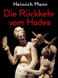 eBook: Die Rückkehr vom Hades